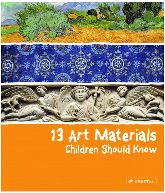 13 Art Materials Children Should Know