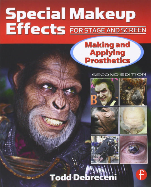 Efectos especiales de maquillaje Volumen 2 Libro de Todd Debreceni
