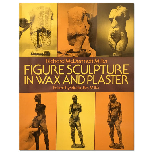 Figure Sculpture in Wax and Plaster Book