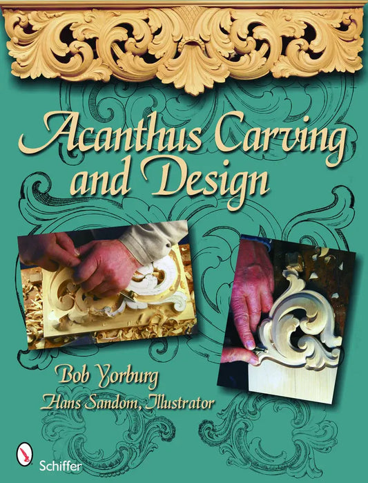 Acanthus Carving and Design Yorburg Book
