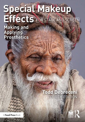 Special Makeup Effects Todd Debreceni's Book 4th Edition