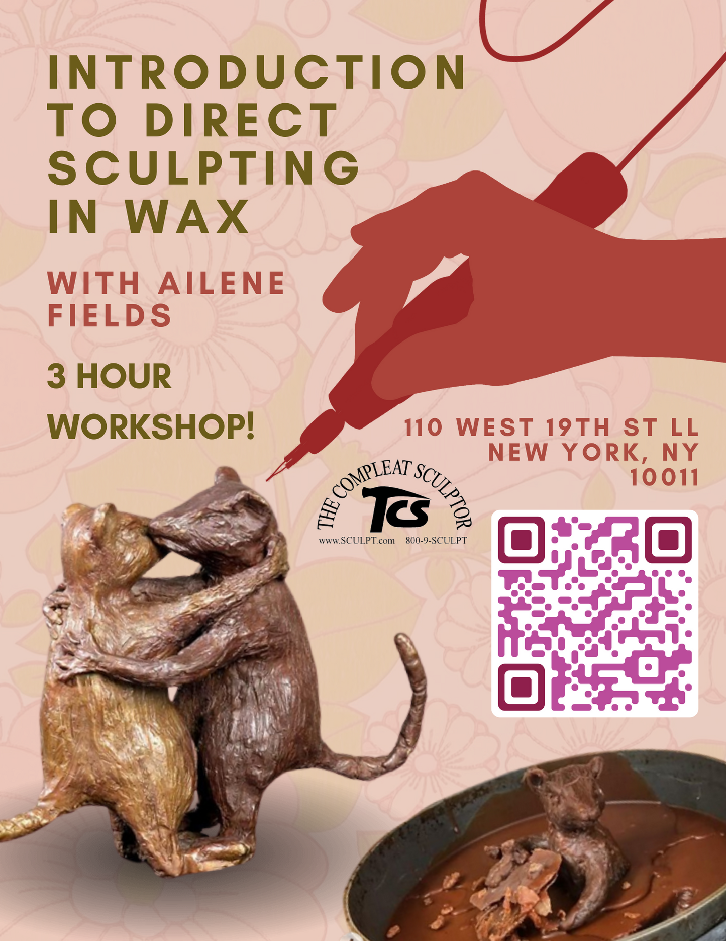 240725 Introduction To Direct Sculpting In Wax Class July 25 5-8pm