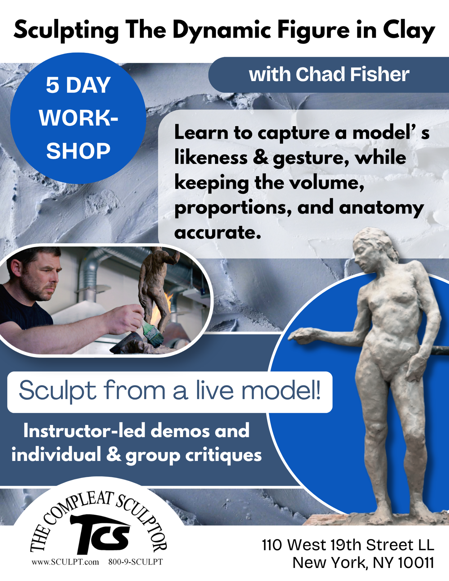 260817 Sculpting the Dynamic Figure in Clay 5 Day Workshop With Chad Fisher August 17-21