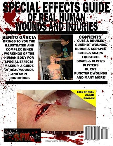 Guía de efectos especiales de heridas y lesiones humanas reales.